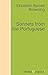 Sonnets from the Portuguese by Elizabeth Barrett Browning
