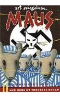 Maus: A Survivor's Tale Part II: And Here My Troubles Began