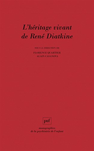 L' héritage vivant de René Diatkine