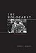 The Holocaust: A Concise History (Critical Issues in World and International History)