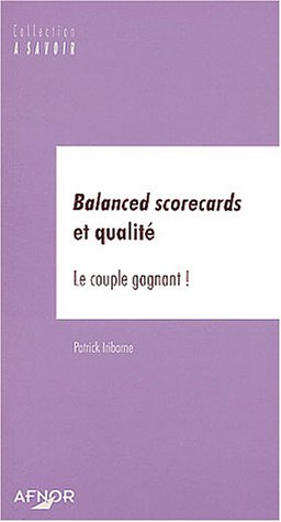 Balanced scorecards et qualité