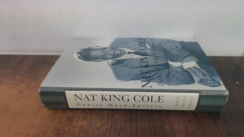 Straighten Up and Fly Right: The Life and Music of Nat King Cole