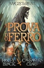 A Prova do Ferro Magisterium - Livro 1 (Portuguese Edition)