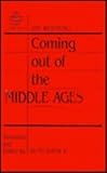 Coming Out of the Middle Ages : Comparative Reflections on China and the West, Weizheng, Zhu, 0873326385