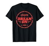Aerosmith - Dream Until Your Dreams Come True T-Shirt