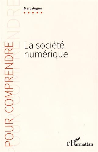 La  société numérique