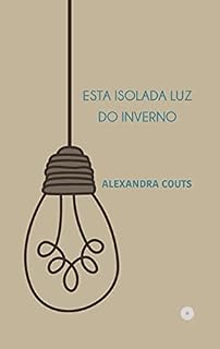 Livro Esta Isolada Luz do Inverno