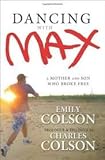Dancing with Max Publisher: Zondervan