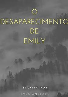 Livro O Desaparecimento de Emily