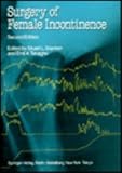 Surgery of Female Incontinence, Stanton, Stuart L., 3540158219