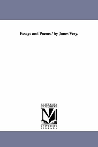 "Essays and Poems / by Jones Very." av Jones Very