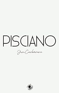 Livro PISCIANO: Ontem Hoje Amanhã
