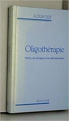 Amazon Fr Oligotherapie Precis De Clinique Et De Therapeutique Dupouy Alexandre Livres
