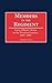Members of the Regiment: Army Officers' Wives on the Western Frontier, 1865-1890 (Contributions in A by Michele Nacy