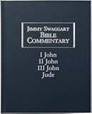 JIMMY SWAGGART BIBLE COMMENTARY JOHN 1 2 3 AND JUDE