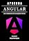 Livro APRENDA ANGULAR: Dos Fundamentos às Aplicações Práticas (FRAMEWORKS DEVWEB BRASIL Livro 11)
