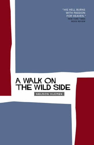 "A Walk on the Wild Side" av Nelson Algren