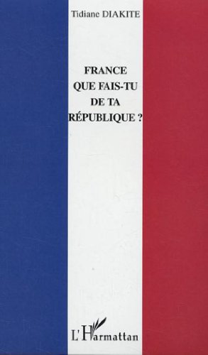 France, que fais-tu de ta République ?