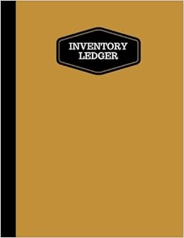 Inventory Ledger: Log Book, Tracking Sheets, Inventory Management Control, Small Businesses,Shops, Office, Personal Management, Large 8.5x11 A4 Paperback (Business Supplies) (Volume 6) Inventory Ledger: Log Book, Tracking Sheets, Inventory Management Control, Small Businesses,Shops, Office, Personal Management, Large 8.5x11 A4 Paperback (Business Supplies) (Volume 6)