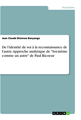 De l'identité de soi à la reconnaissance de l'autre. Approche analytique de "So…