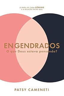 Livro Engendrados: O que Deus estava pensando?