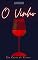 Livro O Vinho: Um conto de Terror