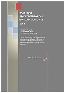 Livro Posturas E Procedimentos Das Guardas Municipais