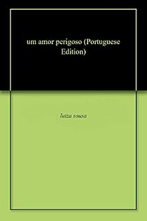 Livro um amor perigoso