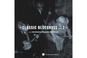 Classic Bluegrass Vol.2: Smithsonian Folkways / Var