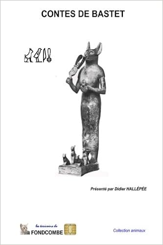 Contes De Bastet Contes Du Chat Du Chien Et Du Coq Amazon
