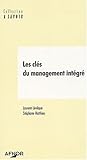 Les clés du management intégré by