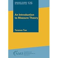 An Introduction to Measure Theory (Graduate Studies in Mathematics, 126)
