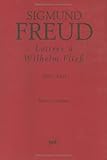 Lettres à Wilhelm Fliess 1887-1904 by 