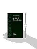 Image de La casa de Bernarda Alba: by Federico García Lorca (Hispanic Texts MUP) (English and Spanish Edition)