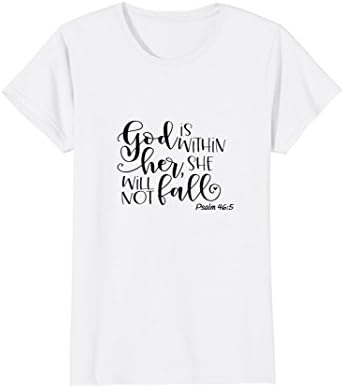 Psalm 46:5 God Is With Her Christian Faith Inspired T Shirt
