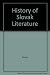 A History of Slovak Literature by 