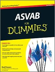 ASVAB For Dummies 3th (third) edition Text Only ASVAB For Dummies 3th (third) edition Text Only
