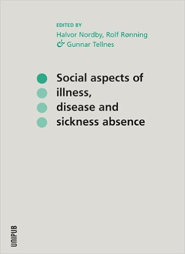 Social Aspects Of Illness Disease And Sickness Absence Nordby Halvor Raƒa Nning Rolf Tellnes Gunnar Amazon Com Books