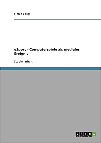 Esport Computerspiele Als Mediales Ereignis Amazon It Beisel Simon Libri In Altre Lingue