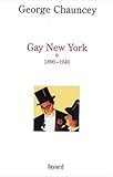 Gay New York, 1890-1940