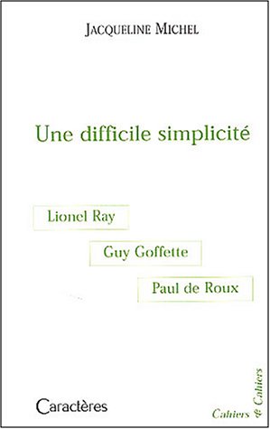 Une  difficile simplicité