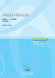 Fiches fiscales : Tome 1 by 