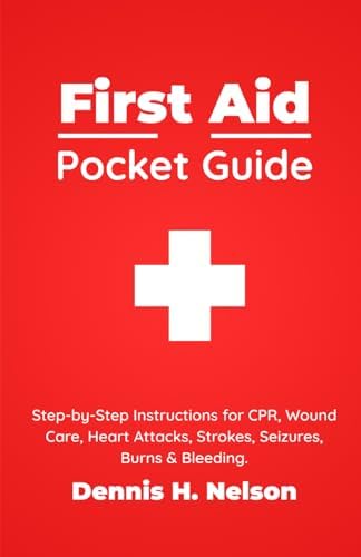 First Aid Manual Pocket Guide: Essential Handbook 2025 for Quick