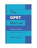 The QPRT Manual: the Estate Planner's Guide to Qualified Personal Residence Trusts