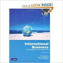 International Business Environments And Operations 13th Edition John D Daniels Lee H Radebaugh Daniel P Sullivan 9780273756002 Books