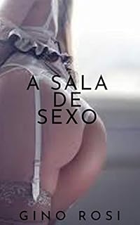 Livro A SALA DE SEXO