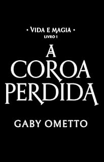 Livro Vida e Magina: A Coroa Perdida