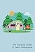 My Teardrop Trailer RV Travel & Camping Journal (Caravanning Campsite Log Books) by Vintage Pen Press, Enchanted Willow