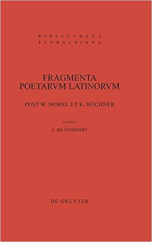 Amazon Com Fragmenta Poetarum Latinorum Epicorum Et Lyricorum Bibliotheca Scriptorum Graecorum Et Romanorum Teubneriana Latin Edition 9783110209150 Blansdorf Jurgen Buchner Karl Morel Willy Books