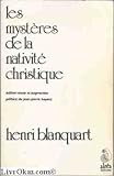 Les Mystères de la nativité christique by